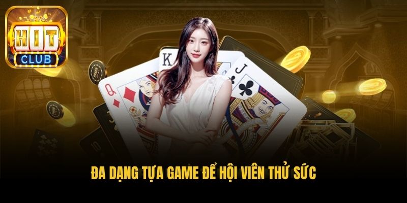 da dang tua game de hoi vien thu suc