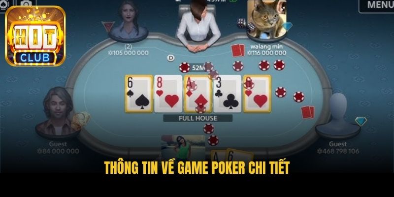 thong tin ve game poker chi tiet